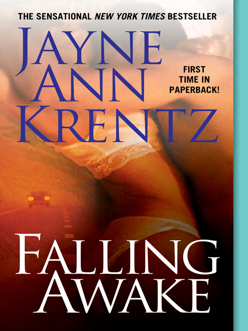 Title details for Falling Awake by Jayne Ann Krentz - Wait list